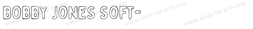 BOBBY JONES SOFT字体转换